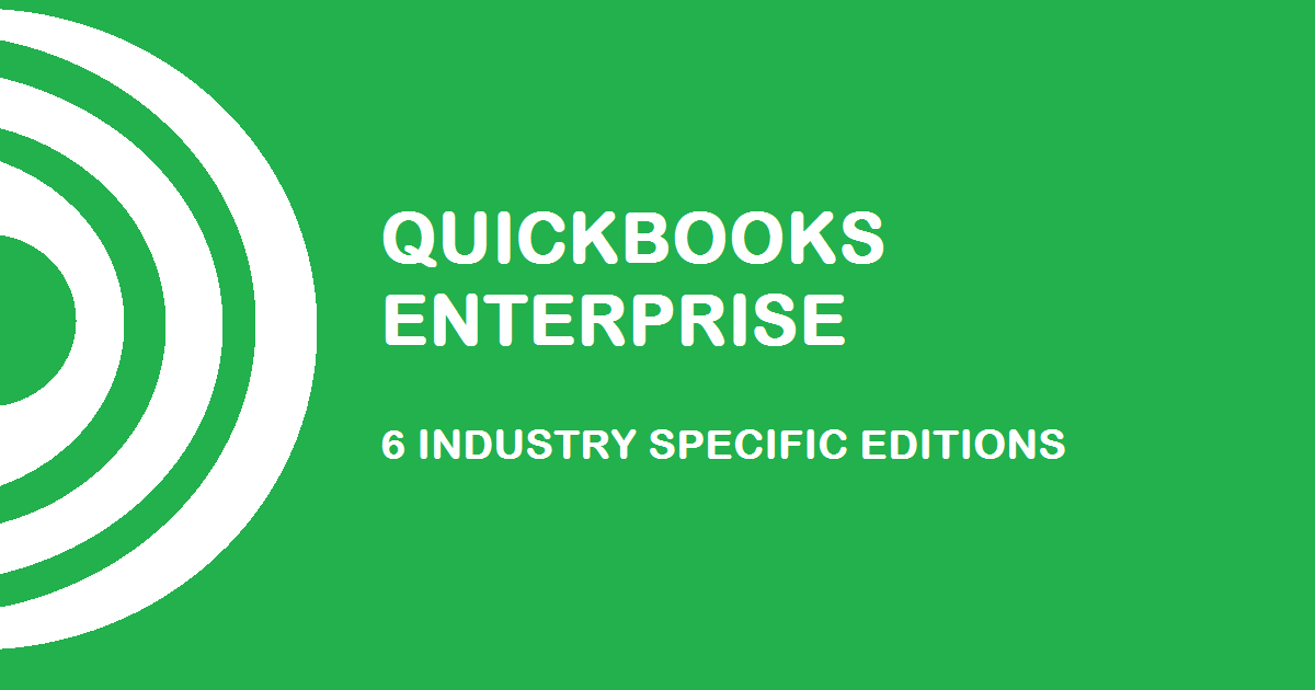 QuickBooks Enterprise Industry Specific Editions Explained Apps4Rent